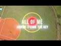 JASPEN & The Rey Ft. T-Lyon - All Of Me (Music Video)