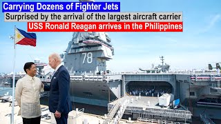 Philippines surprised by arrival of largest ship USS Ronald Reagan carrying doze