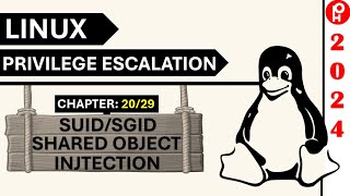 Linux Privilege Escalation 2024 | C 20/29 | SUID/SGID Shared Object Injection | PentestHint