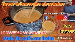 El más delicioso atole de café con leche que haz probado así como lo hacía mi abuelita