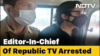 Republic TV's Arnab Goswami Arrested By Mumbai Police In Suicide Case