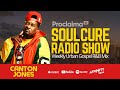 Urban Gospel R&B Mix 2021 - ft Canton Jones - DJ Proclaima Soulcure Show 19th March 2021