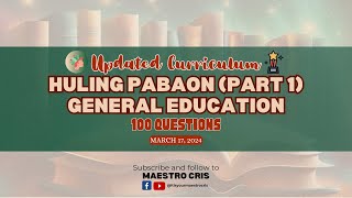 Final Coaching/Huling Pabaon Part 1 | 100 General Education Questions | March 17, 2024