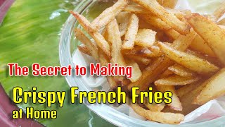 Homemade French potato Fries வீட்டில் பிரஞ்சு உருளைக்கிழங்கு வறுவல்