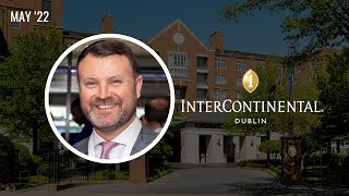 Interview with Nicky Logue, GM at the InterContinental Hotel Dublin