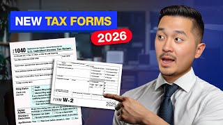 NEW Tax Forms & Changes for 2026 You Need to Know for This Tax Season