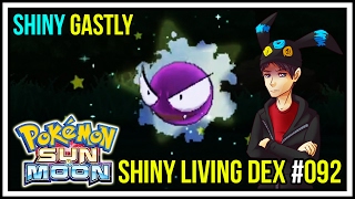 SHINY GASTLY FROM SOS! | Shiny Living Dex #092 | Pokemon Sun and Moon