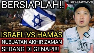 BERSIAPLAH! PERANG ISRAEL VS HAMAS SEMAKIN DAHSYAT! NUBUATAN AKHIR ZAMAN SEDANG TERJADI DAN DIGENAPI