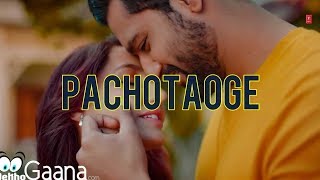 Pachotaoge - Arijit Singh, Jaani, B Praak | Vicky Kaushal and Nora Fatehi