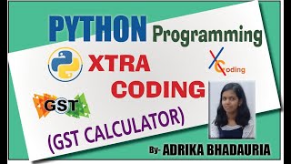 PYTHON: GST CALCULATOR