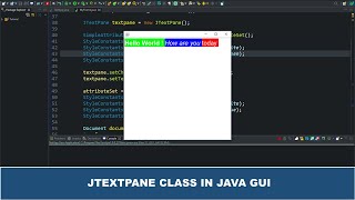 Java GUI Tutorial #67 - Create a TextPane Using JTextPane Class In Java GUI Swing