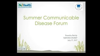 NJDOH Summer 2017 Communicable Disease Forum Webinar, 07/27/2017