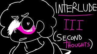 interlude III (Second Thoughts) - Steven Universe Future Animatic