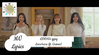 [LYRICS] 이달의 소녀 yyxy (LOOΠΔ yyxy) - Love4eva (feat. Grimes) MV (with INDO sub)