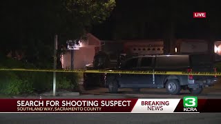 Sheriffs search for shooting suspect in south Sacramento