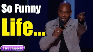 Equanimity : Life|| Dave Chappelle