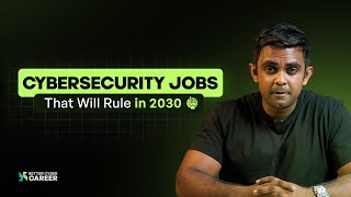Cybersecurity Careers That Will Dominate By 2030