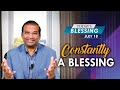 Constantly a Blessing | Today's Blessing | Dr Paul Dhinakaran | Jesus Calls