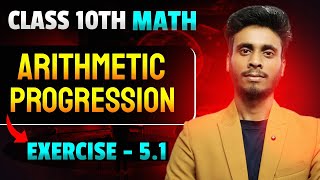 Arithmetic Progression Class 10 || Maths Chapter 5 || 🔥🔥 Ex - 5.1 (Q 1 )