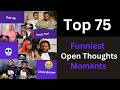 Top 75 Funniest “Open Thoughts” Moments (Funniest Compilation Video)