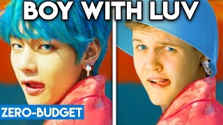 K-POP WITH ZERO BUDGET! (BTS ft Halsey - Boy With Luv)