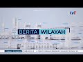 22 OKTOBER 2024 - BERITA WILAYAH PENUH