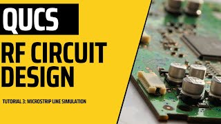 RF Circuit Design using Qucs: Tutorial 3- S-Parameter Simulation