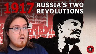 History Student Reacts to 1917: Russia's Two Revolutions by Epic History TV