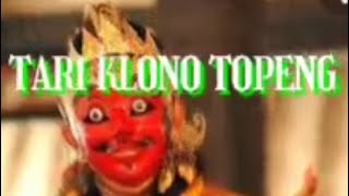 TARI KLONO TOPENG ( Classical Dance From Java , Yogyakarta )