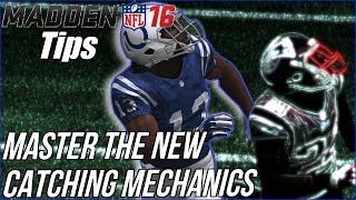 Madden 16 Tips | Master The New Catching Mechanics