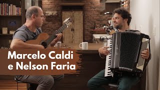 Marcelo Caldi e Nelson Faria – “Lamento sertanejo”, de Dominguinhos e Gilberto Gil