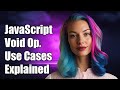 Understanding JavaScript's Void Operator: Real-World Use Cases Explained