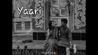 Yaari [Slowed+Reverb] - Nikk Avneet Kaur| Punjabi Lofi Songs | Official 7.0 songs 👑