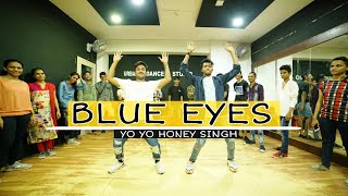 Blue Eyes || Hip Hop Dance || Yo Yo Honey Singh || Choreography By Rishabh Pokhriyal