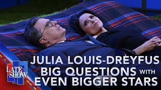 Julia Louis-Dreyfus: Big Questions with Even Bigger Stars