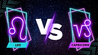 Leo vs. Capricorn | Self-Expression vs. Ambition