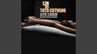 Autre Chanson (Idea extended rmx) (L2r Vs Toto Cutugno)