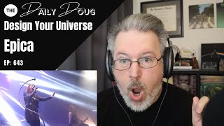 Classical Composer Reacts to EPICA: Design Your Universe | The Daily Doug (Episode 643)