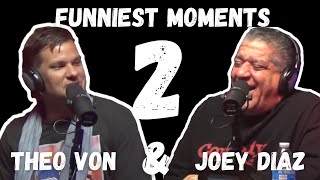 Joey Diaz & Theo Von - Funniest Moments  Compilation #2