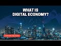 What is Digital Economy?