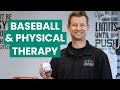 Common Baseball Injuries & Physical Therapy | Exercises to Strength Your Performance