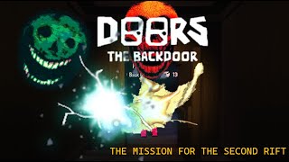 Doors TheBackDoor : MISSION TO GET THE SECOND RIFT