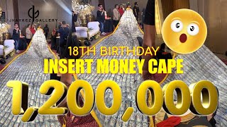 1.2 MILLION MONEY CAPE  | ALTHEA'S 18th Birthday