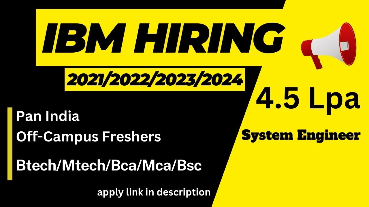 IBM Hiring Freshers-2023|Pan India Recruitment|System Engineer|#ibm ...