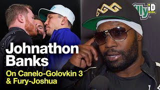 Gennady Golovkin Trainer Johnathon Banks Breaks Down Canelo Fight