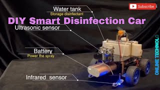 How to make DIY Smart Disinfection Car | Arduino base Smart Car 2022