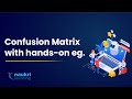 How to create a Confusion Matrix in Python? | Performance metrics in Machine Learning