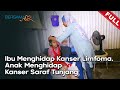 [FULL] Bersamamu (2023) | Ibu Menghidap Kanser Limfoma, Anak Menghidap Kanser Saraf Tunjang(10 Sept)