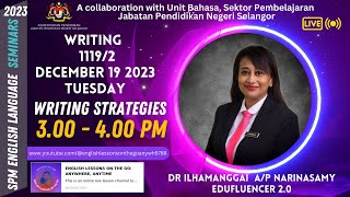 SPM 2023 1119/2 WRITING: STRATEGIES