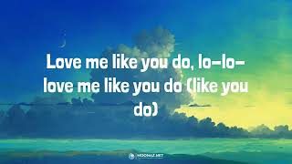 Love Me Like You Do (Lyrics) Ellie Goulding, Taylor Swift